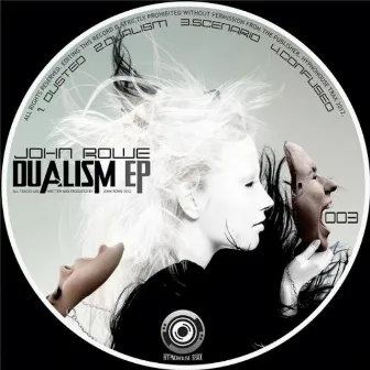 Dualism E.P by John Rowe