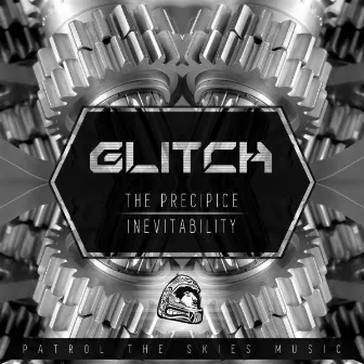 The Precipice / Inevitability by Glitch