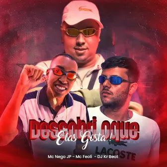 Descobri Oque Elas Gosta by Feoli Beats