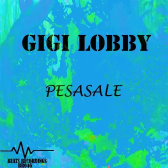 Pesasale by Gigi Lobby