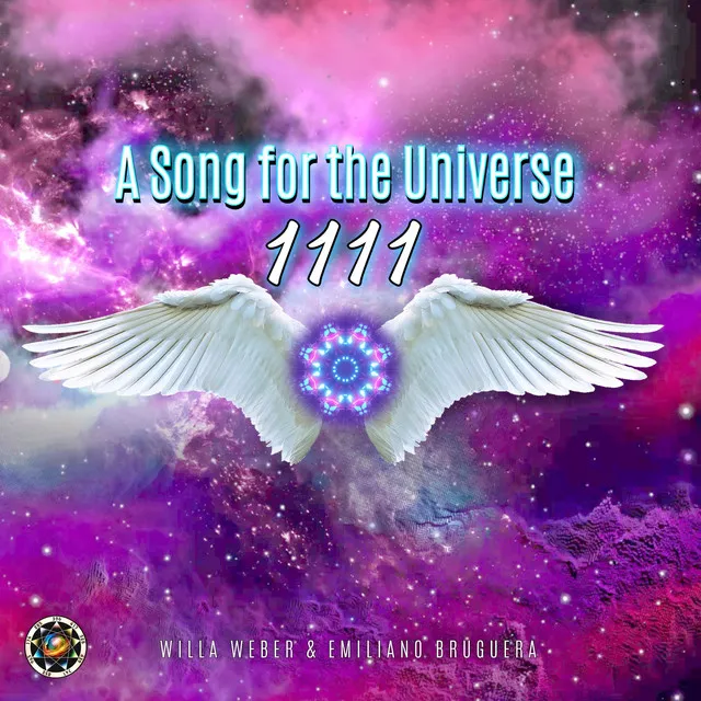 A Song for the Universe 1111