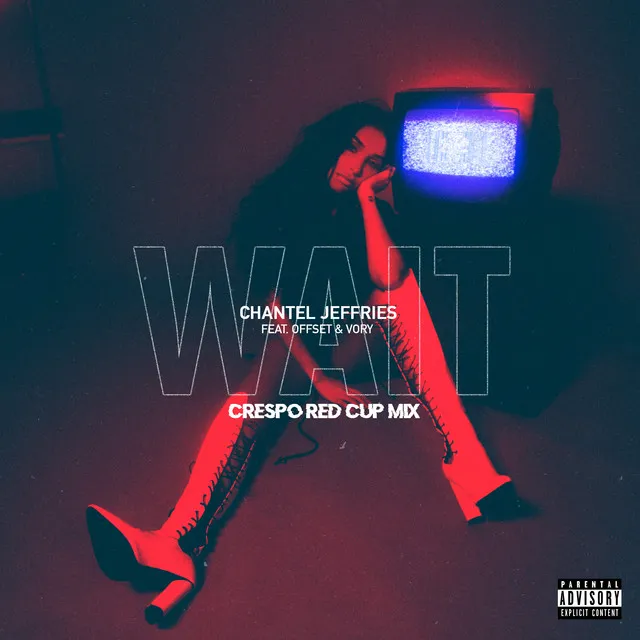 Wait - Crespo Red Cup Remix