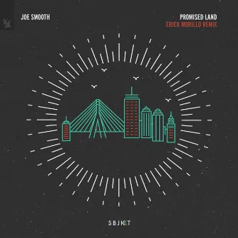 Promised Land (Erick Morillo Remix) by Joe Smooth