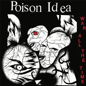 War All Time by Poison Idea