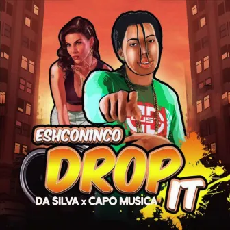 Drop It by Capo Musica