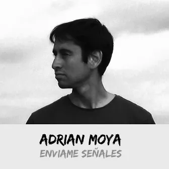 Enviame Señales by Adrian Moya