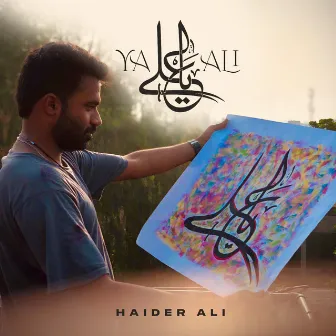 Ya Ali by Haider Ali