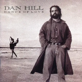 Dance Of Love by Dan Hill