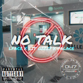 No Talk by Unknown Artist