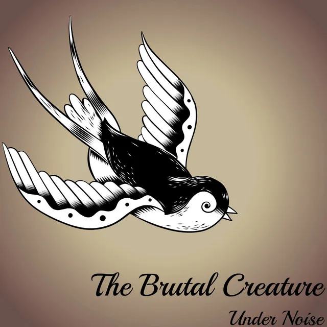 The Brutal Creature