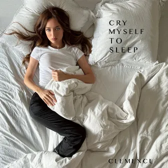 Cry Myself to Sleep by Clémence