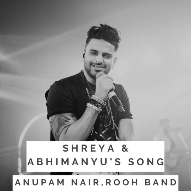 Shreya and Abhimanyu's Song - Customised