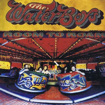 Room to Roam (Deluxe Version) by The Waterboys