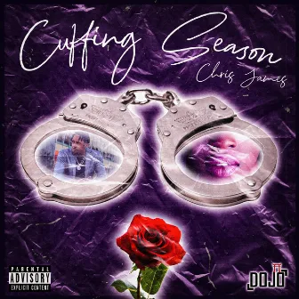 Cuffing Season by Official Chris James