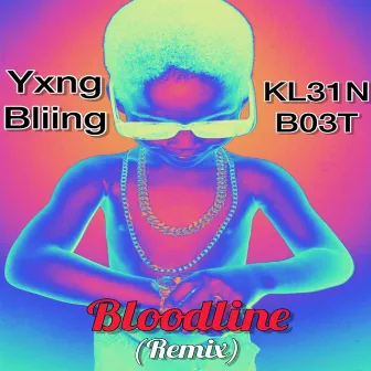 Bloodline Remix by KL31N B03T