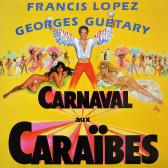 Carnaval aux Caraïbes by Francis Lopez