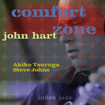 Comfort Zone by John Hart