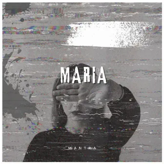 Maria by Mantra