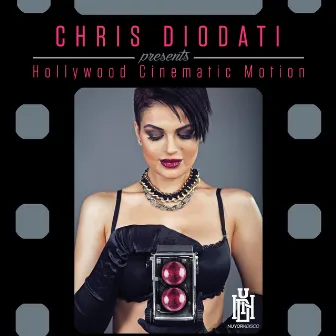 Hollywood Cinematic Motion by Chris Diodati