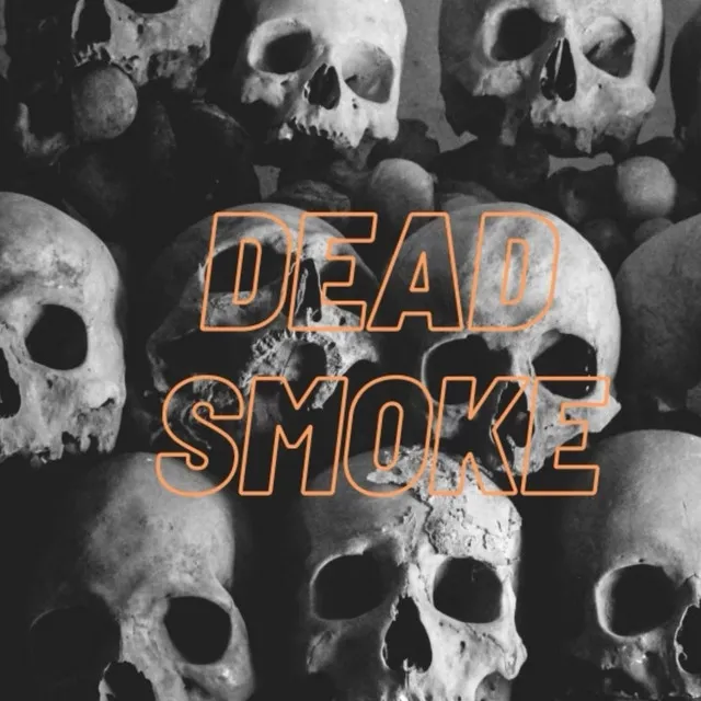 DeadSmoke