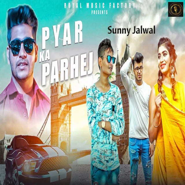 Pyar Ka Parhej