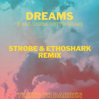 Dreams by 5TROBE