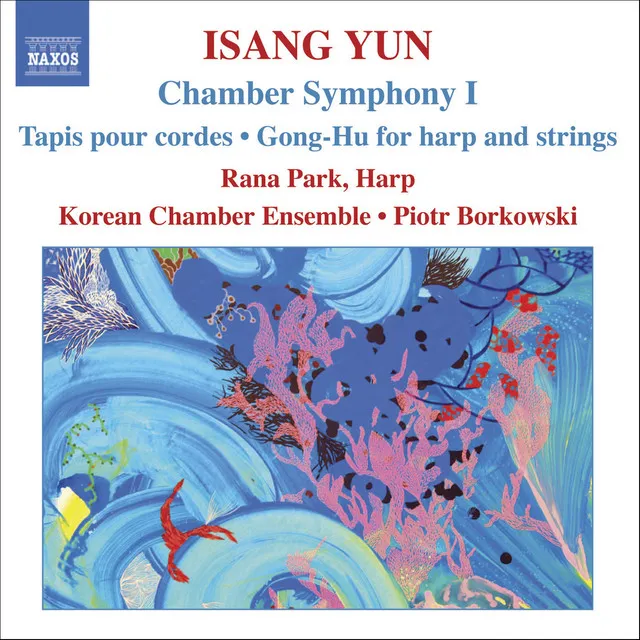 Yun: Chamber Symphony I / Tapis / Gong-Hu