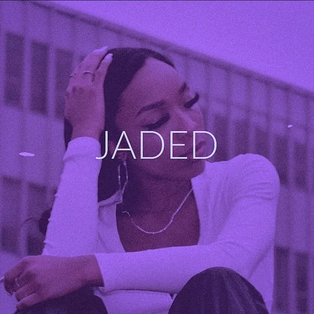 Jaded