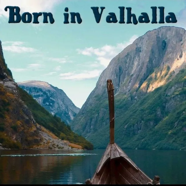 Born In Valhalla