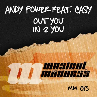 Out You / In 2 You by Andy Power