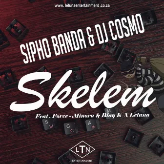 Skelem by Sipho Banda