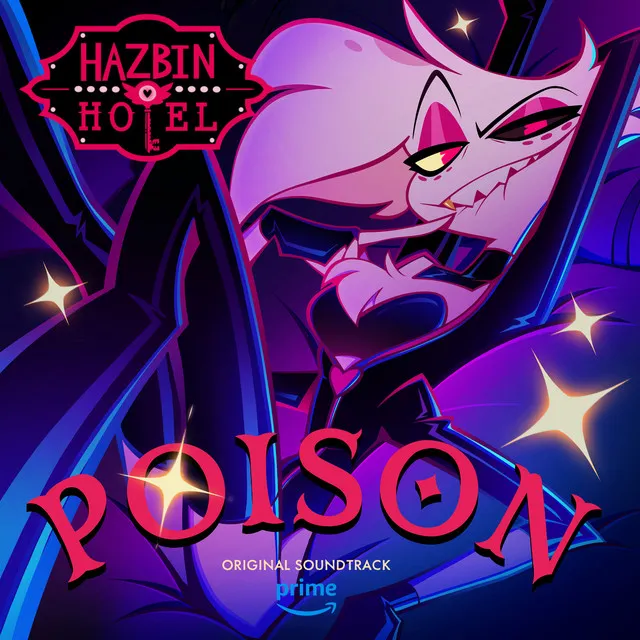 Poison - Hazbin Hotel Original Soundtrack