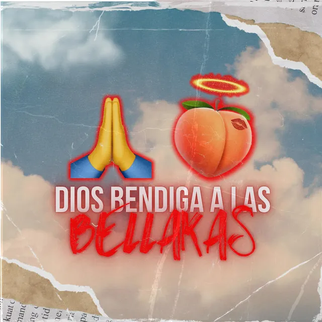 Dios Bendiga A Las Bellakas