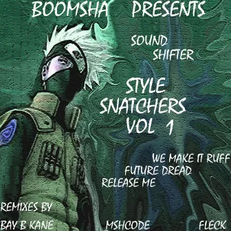 Style Snatchers Vol 1 by Soundshifter