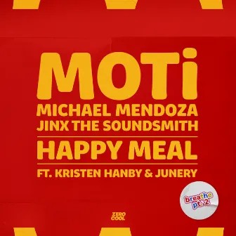 Happy Meal (feat. Kristen Hanby & Junery) by Michael Mendoza