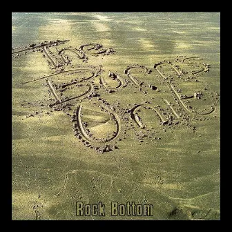 Rock Bottom by Unknown Artist