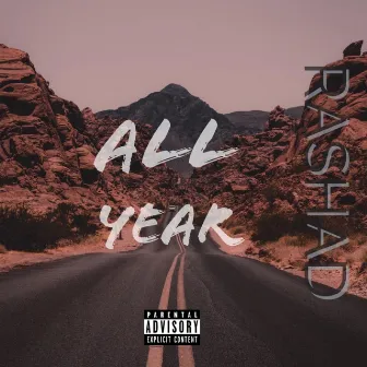 All Year by Rashad