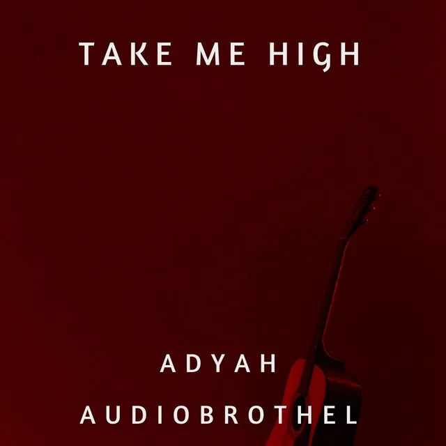 Take Me High