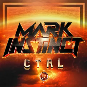 CTRL by Mark Instinct