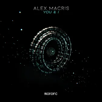 You & I (Original Mix) by Alex Macris