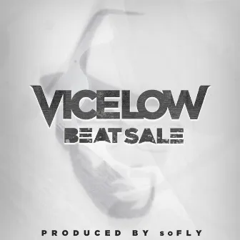 Beat Sale - Single by Vicelow