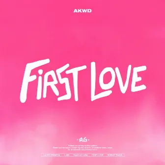 First Love by AG