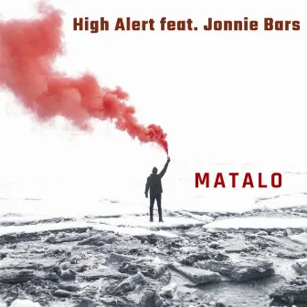 High Alert by Matalo