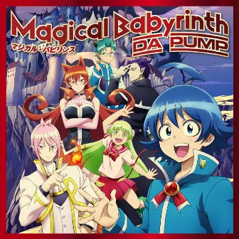 Magical Babyrinth by DA PUMP