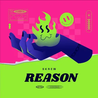 Reason by SKREW