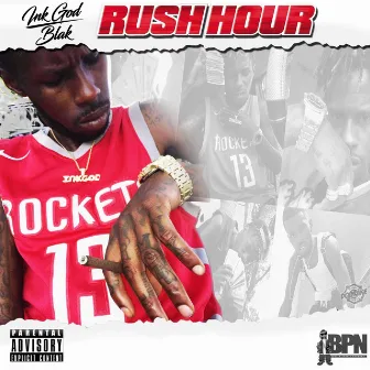 Rush Hour by Inkgod Blak