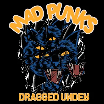 Mad Punks by Dragged Under