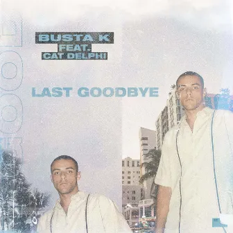 Last Goodbye by Unknown Artist