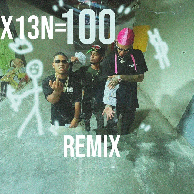 x13n=100 - Remix