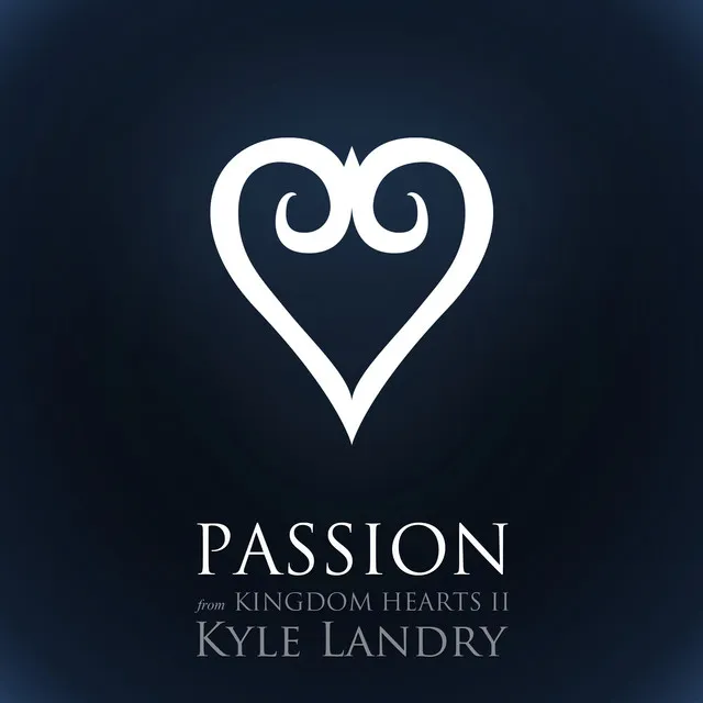 Passion (from "Kingdom Hearts II") [Piano Solo]